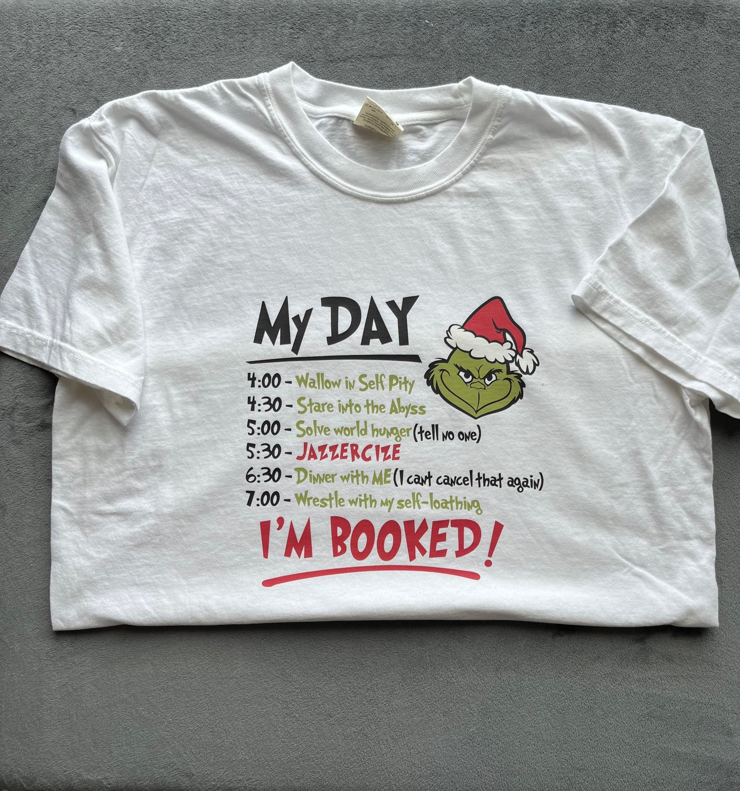 I'm Booked! Grinch Shirt/Sweatshirt